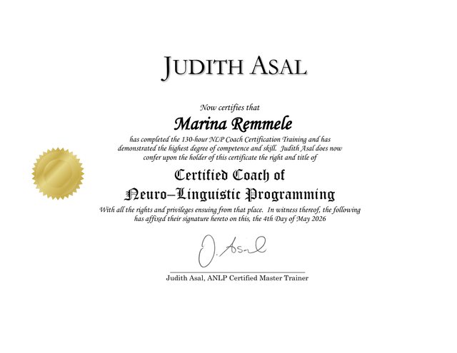 Zertifikat „Certified Coach of Neuro-Linguistic Programming“ für Marina Remmele, ausgestellt von Judith Asal